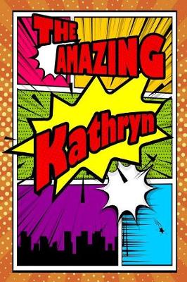 Book cover for The Amazing Kathryn