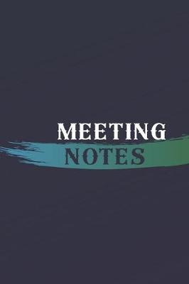 Book cover for Meeting Notes