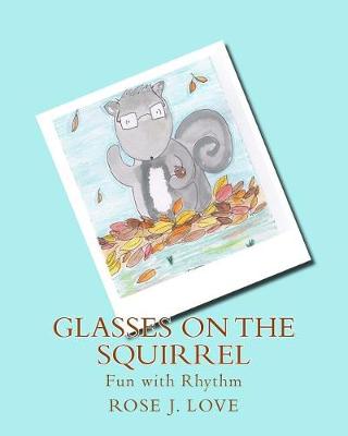Book cover for Glasses on the Squirrel