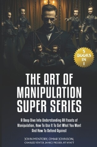 Cover of The Art of Manipulation Super Series