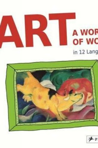 Cover of Art: A World of Words in 12 Languages