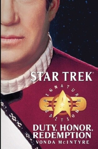 Cover of Star Trek: Signature Edition: Duty, Honor, Redemption