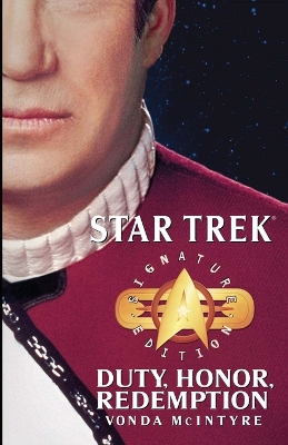 Cover of Star Trek: Signature Edition: Duty, Honor, Redemption