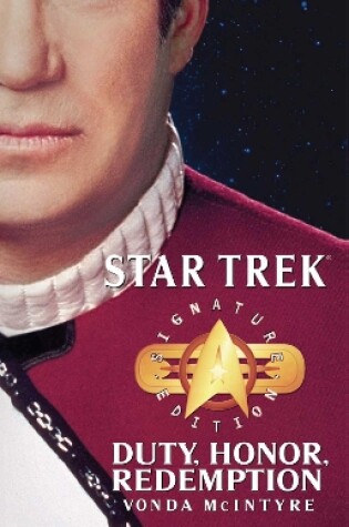 Cover of Star Trek: Signature Edition: Duty, Honor, Redemption