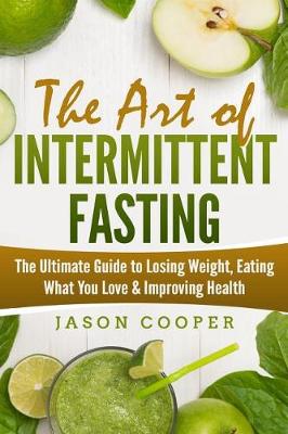 Book cover for The Art of Intermittent Fasting