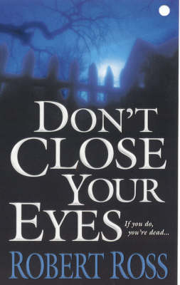 Book cover for Don't Close Your Eyes