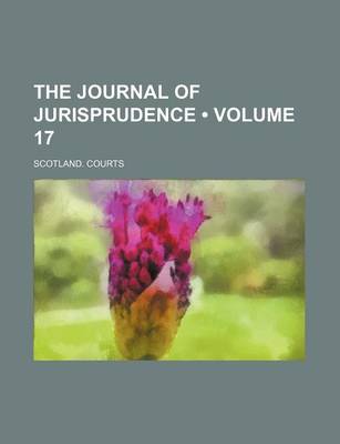 Book cover for The Journal of Jurisprudence (Volume 17)