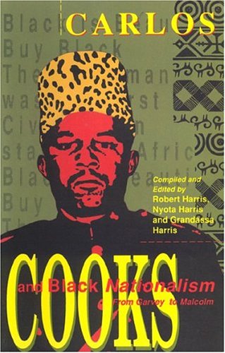 Book cover for Carlos Cooks And Black Nationalism