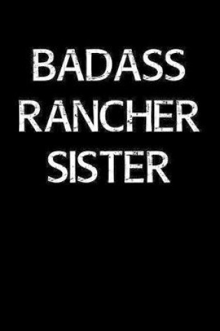 Cover of Badass Rancher Sister