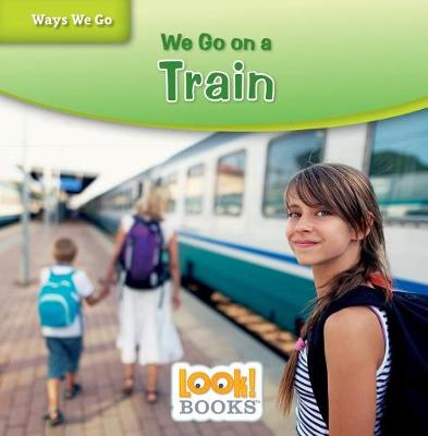 Book cover for We Go on a Train