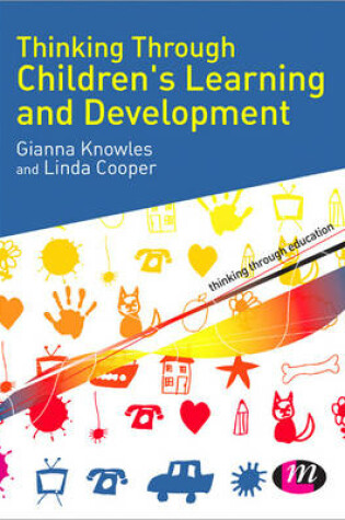 Cover of Thinking Through Children's Learning and Development