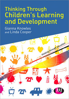 Cover of Thinking Through Children's Learning and Development