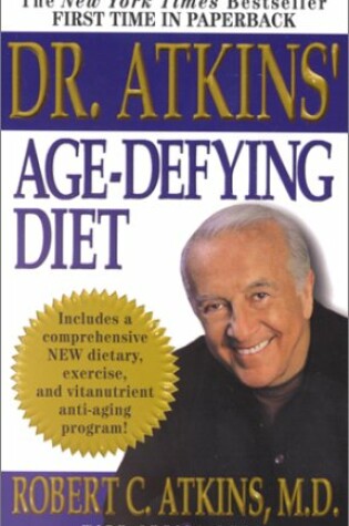 Cover of Dr. Atkins' Age-defying Diet