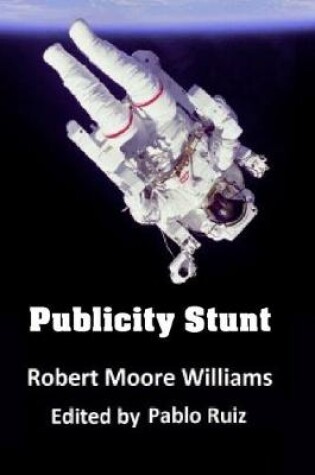 Cover of Publicity Stunt