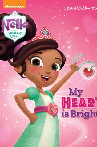 Cover of My Heart is Bright! (Nella the Princess Knight)