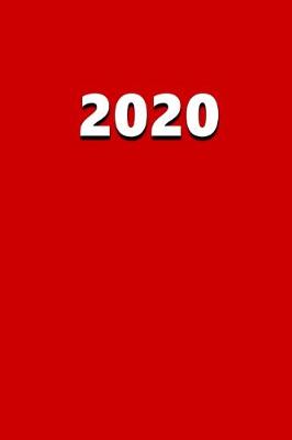 Book cover for 2020 Daily Planner 2020 Red Color 384 Pages