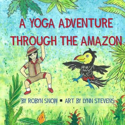 Book cover for A Yoga Adventure Through Amazon