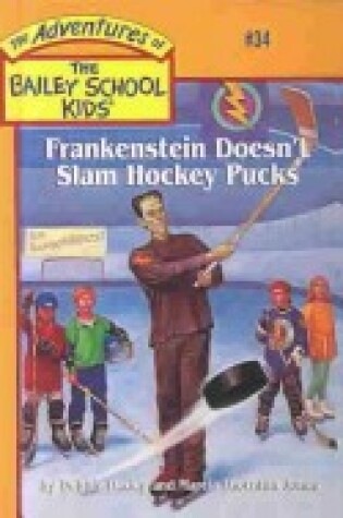 Cover of Frankenstein Doesn't Slam Hockey Pucks #34
