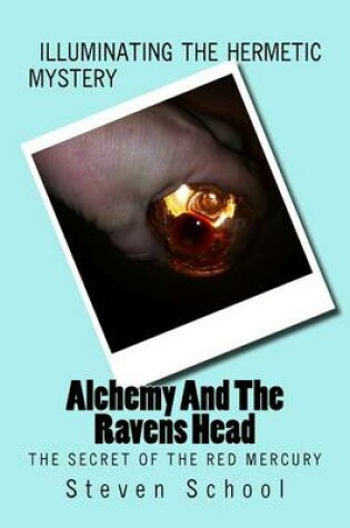 Cover of Alchemy And The Ravens Head