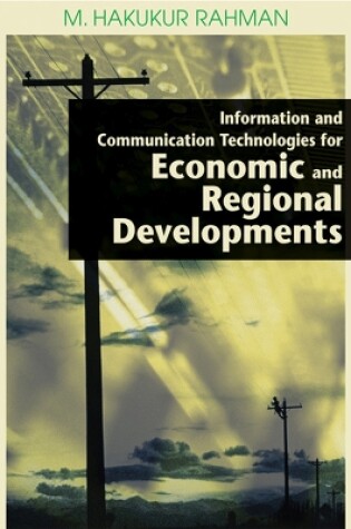 Cover of Information and Communication Technologies for Economic and Regional Developments