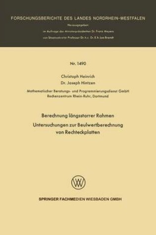 Cover of Berechnung Langsstarrer Rahmen / Untersuchungen Zur Beulwertberechnung Von Rechteckplatten