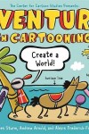 Book cover for Adventures in Cartooning: Create a World