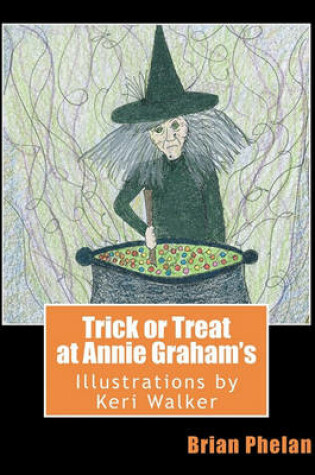 Cover of Trick or Treat at Annie Graham's