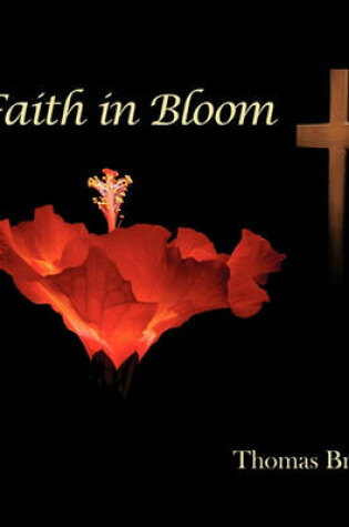 Cover of Faith in Bloom