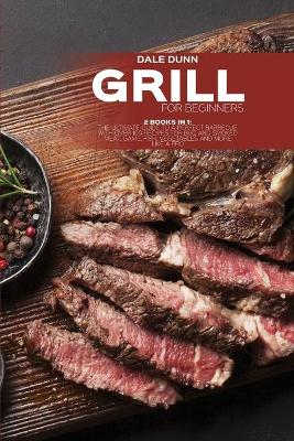 Cover of Grill for Beginners