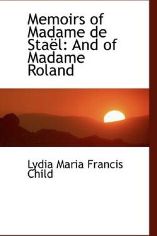 Cover of Memoirs of Madame de Stael