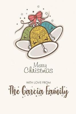 Book cover for Merry Christmas with Love from the Garcia Family