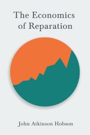 Cover of The Economics of Reparation