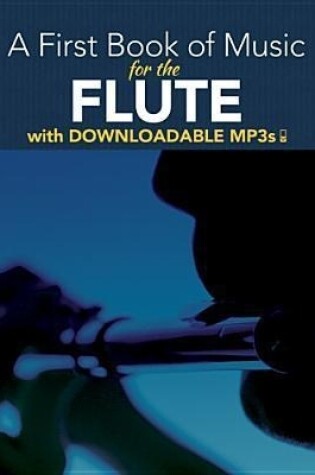 Cover of A First Book Of Music For The Flute