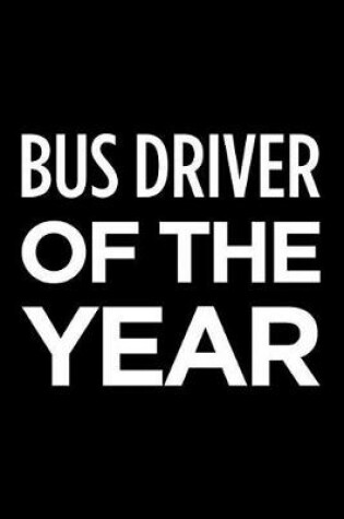 Cover of Bus Driver of the Year