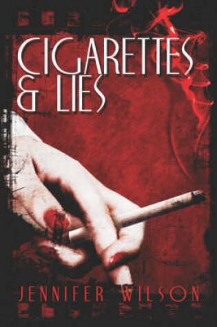 Cover of Cigarettes & Lies