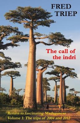 Cover of The call of the indri, volume 1