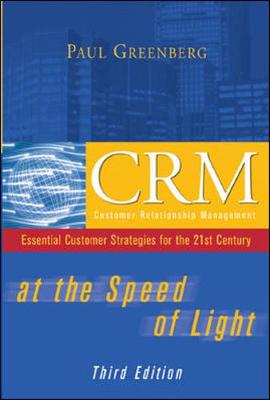 Book cover for CRM at the Speed of Light, Third Edition: Essential Customer Strategies for the 21st Century