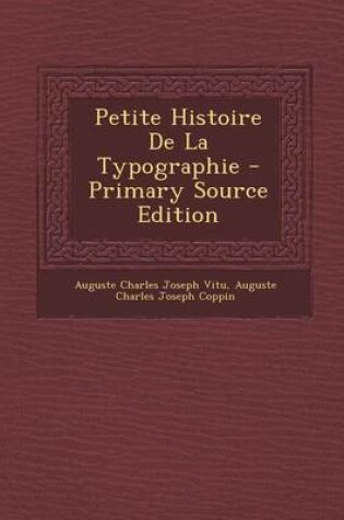 Cover of Petite Histoire de La Typographie