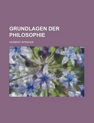 Book cover for Grundlagen Der Philosophie