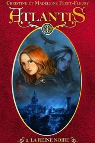 Cover of Atlantis 2 - La Reine Noire