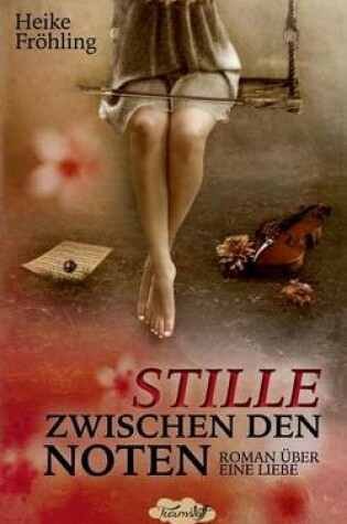 Cover of Stille Zwischen Den Noten