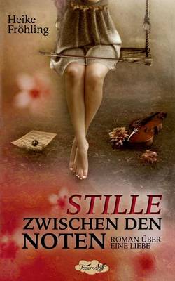 Book cover for Stille Zwischen Den Noten