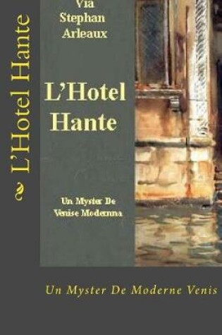 Cover of L'Hotel Hante