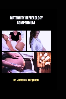 Cover of Maternity Reflexology Compendium