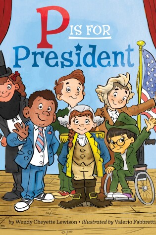 Cover of P Is for President