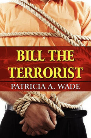 Cover of Bill the Terrorist