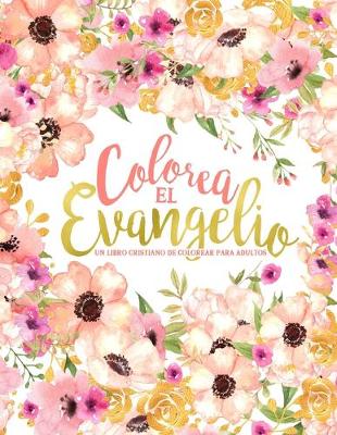 Book cover for Colorea el Evangelio