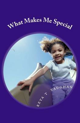 Book cover for What Makes Me Special