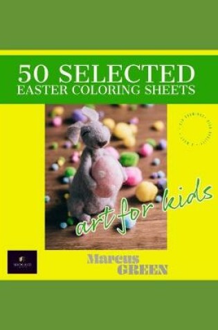 Cover of 50 selected easter coloring sheets