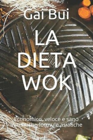 Cover of La Dieta Wok